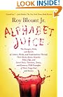 Alphabet Juice: The...