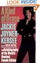 A Kind of Grace: The Autobiography of the World's Greatest Female Athlete