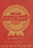 Cool Story　（クール・ストーリー）