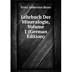 Lehrbuch Der Mineralogie, Volume 1 (German Edition)