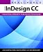 Real World Adobe InDesign CC