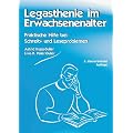 Legasthenie im Erwachsenenalter: Praktische Hilfe bei Schreib- und Leseproblemen