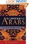 Understanding Arabs: A Guide for Modern Times