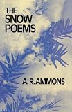 Ammons Snow Poems