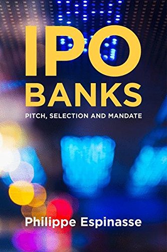 IPO Banks: Pitch, Selection and Mandate