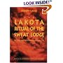 The Lakota Ritual of the Sweat Lodge: History and Contemporary Practice (Studies in the Anthropology of North Ame)