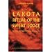 The Lakota Ritual of the Sweat Lodge: History and Contemporary Practice (Studies in the Anthropology of North Ame)