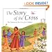 The Story of the Cross: The Stations of the Cross for Children