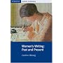 Women's Writing: Past and Present (Cambridge Contexts in Literature)