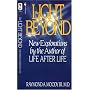 The Light Beyond von Raymond Moody