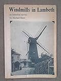 Windmills in Lambeth : an historical survey