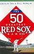 The 50 Greatest Red Sox Games