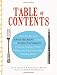 Books : Table of Contents: From Breakfast with Anita Diamant to Dessert with James Patterson - a Generous Helping of Recipes, Writings and Insights from Today's Bestselling Authors