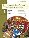 Paramedic Care: Principles and Practice; Volume 1, Introduction to Advanced Prehospital Care (3rd Edition) (Paramedic Care: Principles & Practice)