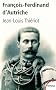 Fran�ois-Ferdinand d'Autriche : De Mayerling � Sarajevo