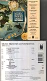 Music from Six Continents - 1993 Series - Loeb, Snyder, Yasinitsky and others