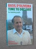 Time to declare : an autobiography