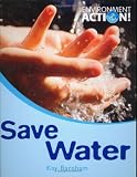 Save Water (Environment Action)