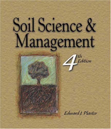 Soil Science & Management - Delmar Cengage Learning - DE-0766839354 - ISBN: 0766839354 - ISBN-13: 9780766839359