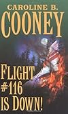 Flight #116 is Down!