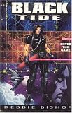 Black Tide: Enter The Game (Black Tide Rising)
