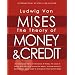 The Theory of Money and Credit