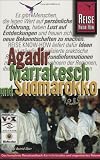 Agadir, Marrakesch und S&uuml;dmarokko - Reisehandbuch - Erika D&auml;rr, Astrid D&auml;rr