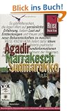Agadir, Marrakesch und S�dmarokko. Reisehandbuch
