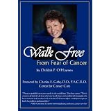 Walk Free from Fear of Cancer