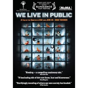 We Live in Public