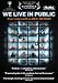 We Live in Public [DVD] [2009] [Region 1] [US Import] [NTSC]