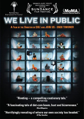 We Live In Public