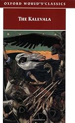 The Kalevala: Or Poems of the Kaleva District