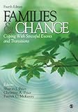 Families & Change: Coping With Stressful Events and Transitions