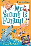 Mr. Sunny is Funny! (My Weird School Daze, No. 2) by Dan Gutman (2008-07-22)