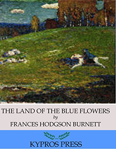The Land of the Blue Flower
