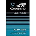 The Word Biblical Commentary (Micah-Malachi) (Volume 32) (Hardcover)