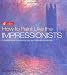 How to Paint Like the Impressionists
