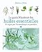 Le guide Marabout des huiles essentielles