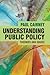 Understanding Public Policy: Theories and Issues (Textbooks in Policy Studies)