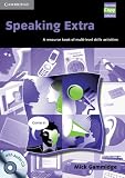 Speaking Extra Book and Audio CD Pack: A Resource Book of Multi-level Skills Activities (Cambridge Copy Collection)