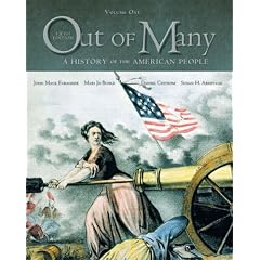 Out of Many: A History of the American People, Combined Edition (Chapters 1-31)