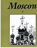Moscow : an architectural history