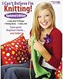 Leisure Arts I Can't Believe I'm Knitting Book