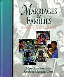 Marriages and Families: Diversity and Change