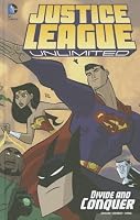 Divide and Conquer (DC Comics: Justice League Unlimited)