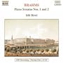 Brahms: Piano Sonatas Nos. 1 & 2