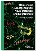 Hormones in Neurodegeneration, Neuroprotection, and Neurogenesis