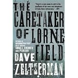 The Caretaker of Lorne Field: A Novel