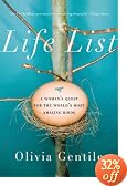 Life List: A Woman's Quest for the World's Most Amazing Birds